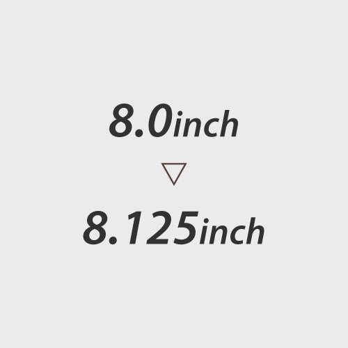 8.0~8.125inch
