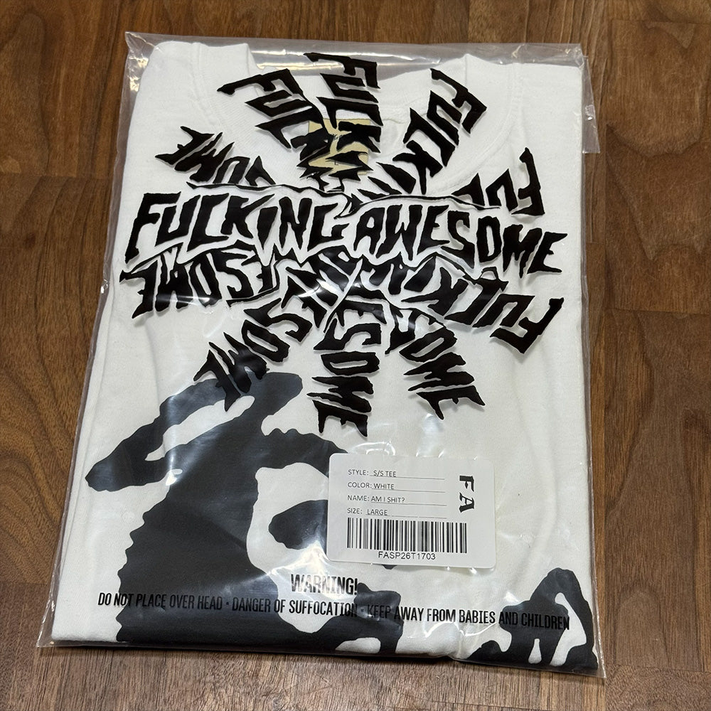 FUCKING AWESOME Am I Shit Tee White サイズL