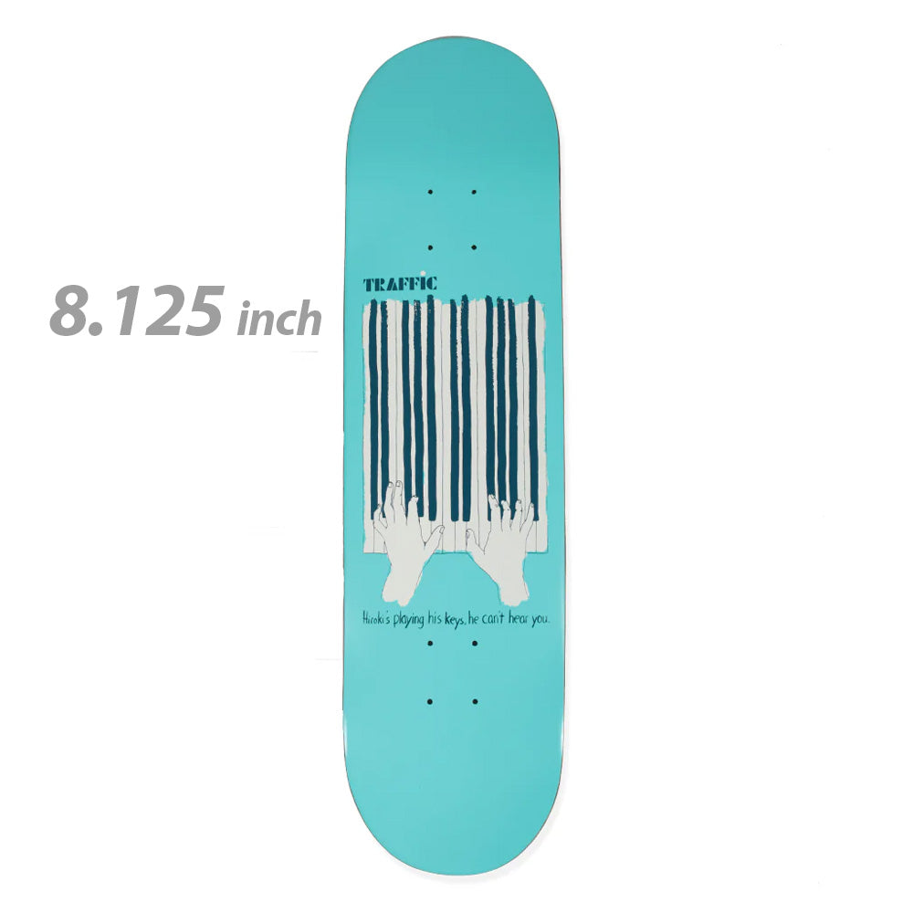 TRAFFIC HIROKI JAM SESSION Deck 8.125