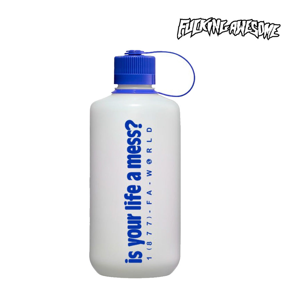 FUCKING AWESOME  Is Your Life a Mess Nalgene Jade